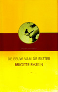 De Eeuw van de Ekster